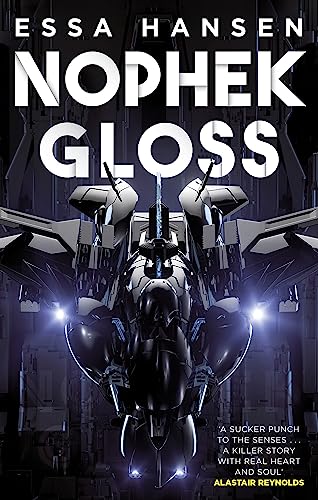 Nophek Gloss: The exceptional, thrilling space opera debut (The Graven) von Orbit